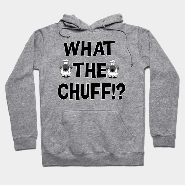 What The Chuff Sheep! Hoodie by FunkyStyles